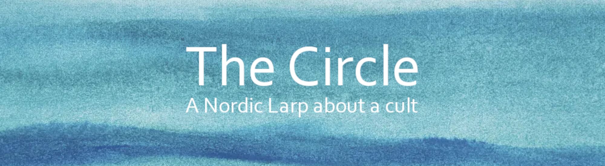 The Circle Larp